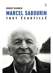 Marcel Sabourin - Tout écartillé